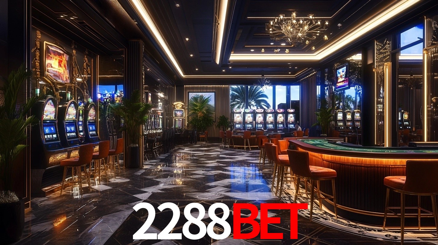 2288BET: Jogos de Caça-Níqueis-Altas Recompensas, Roleta-Velocidade, Blackjack-Desafios Máximos